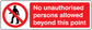 Safety sign sticker: No unauthorised persons allowed beyond this point