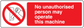 Safety sign sticker: red prohibition icon and text, No unauthorised persons may operate this machine