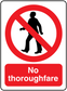 No thoroughfare safety sign sticker with person icon and red prohibition symbol