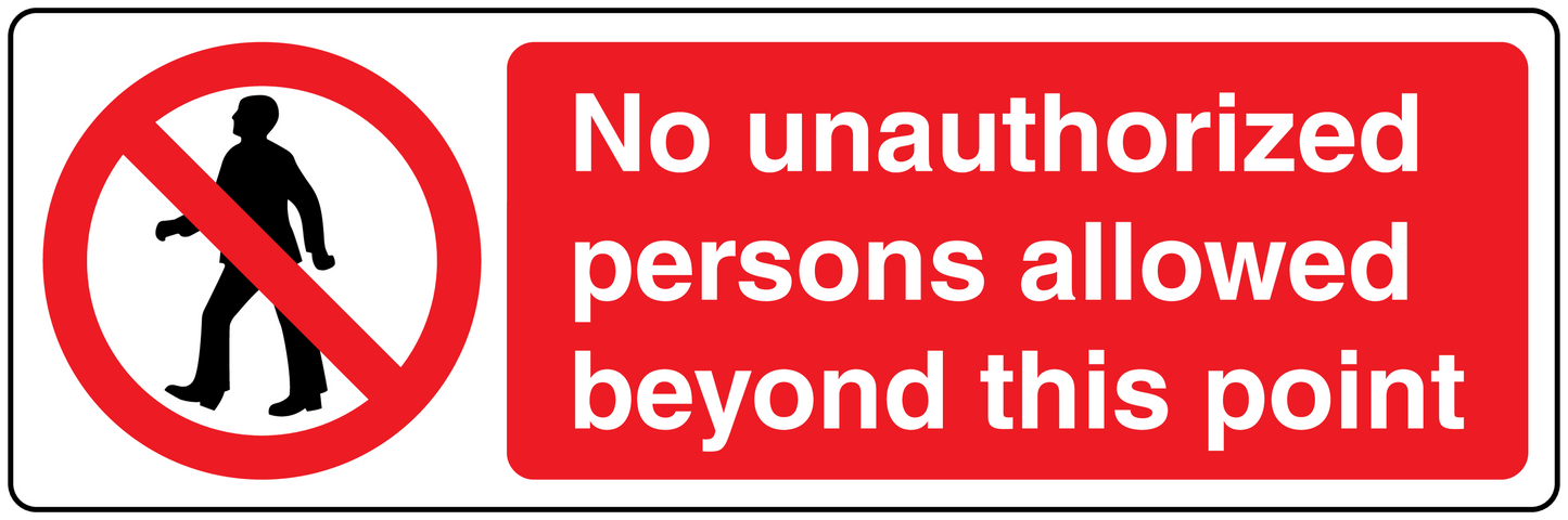 Safety sign sticker: no unauthorized persons beyond this point, black person icon on red