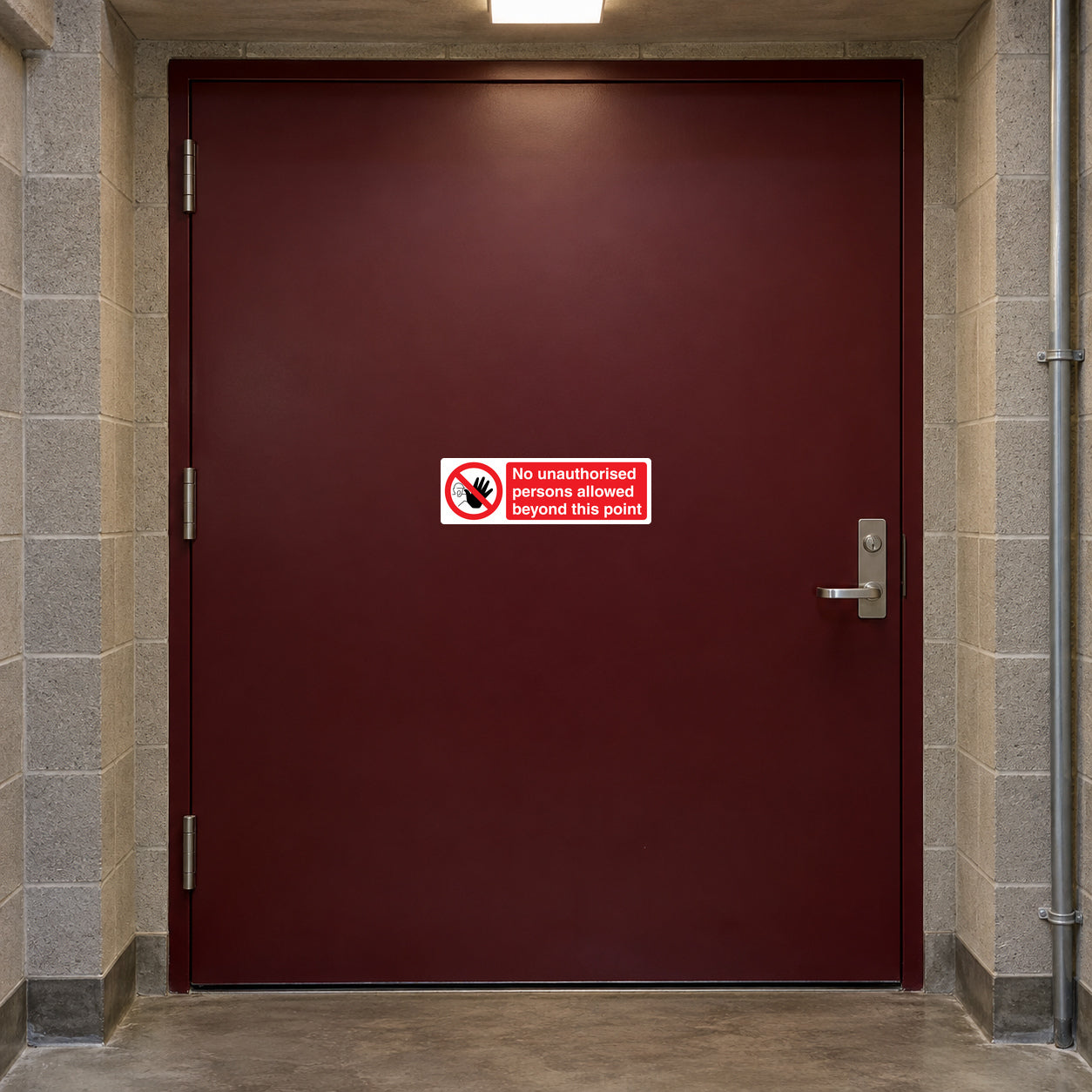 Safety sign sticker: “No unauthorized persons allowed beyond this point”