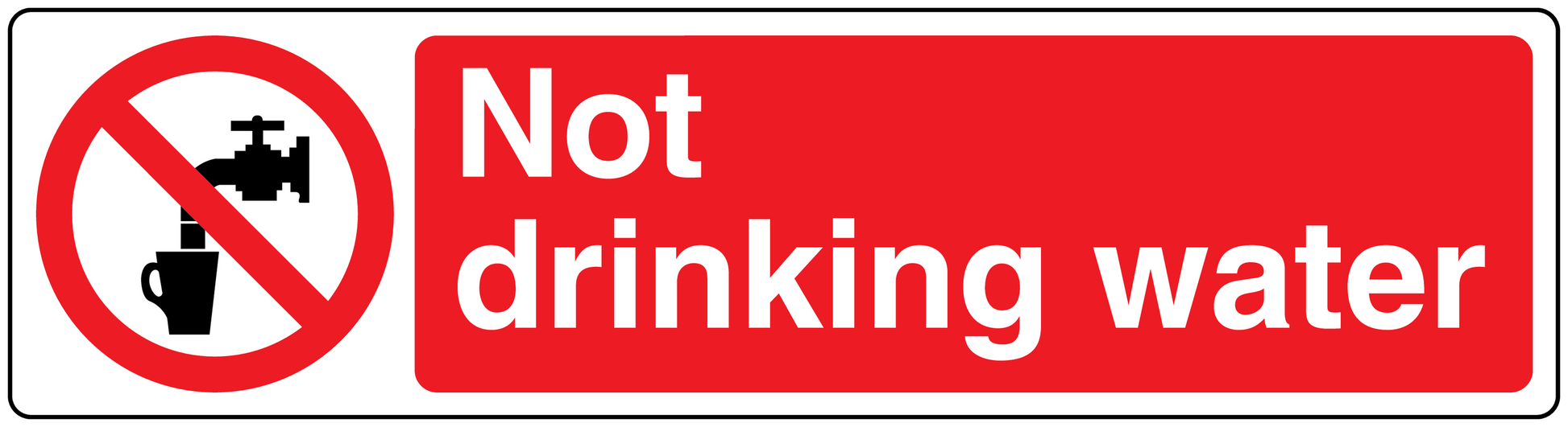 Water safety sticker: red no symbol and 'Not drinking water' text