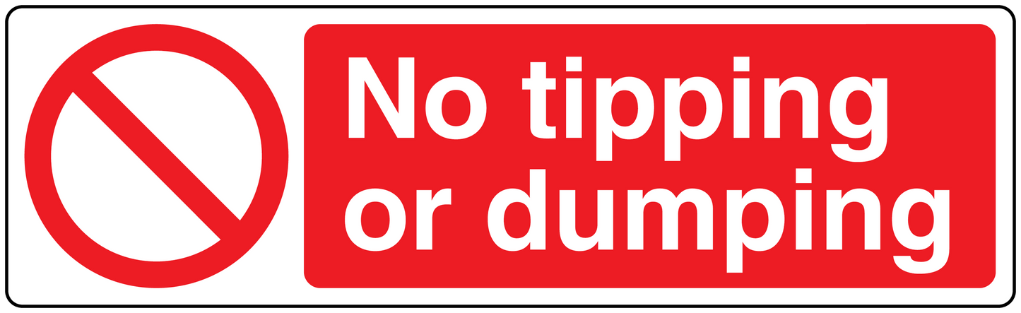Safety sign sticker: red 'No tipping or dumping' message with no-symbol circle