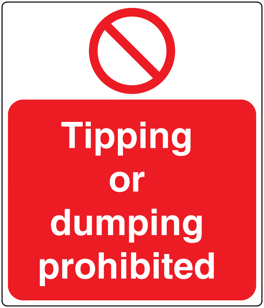 Red no tipping sign sticker with white text: Tipping or dumping prohibited