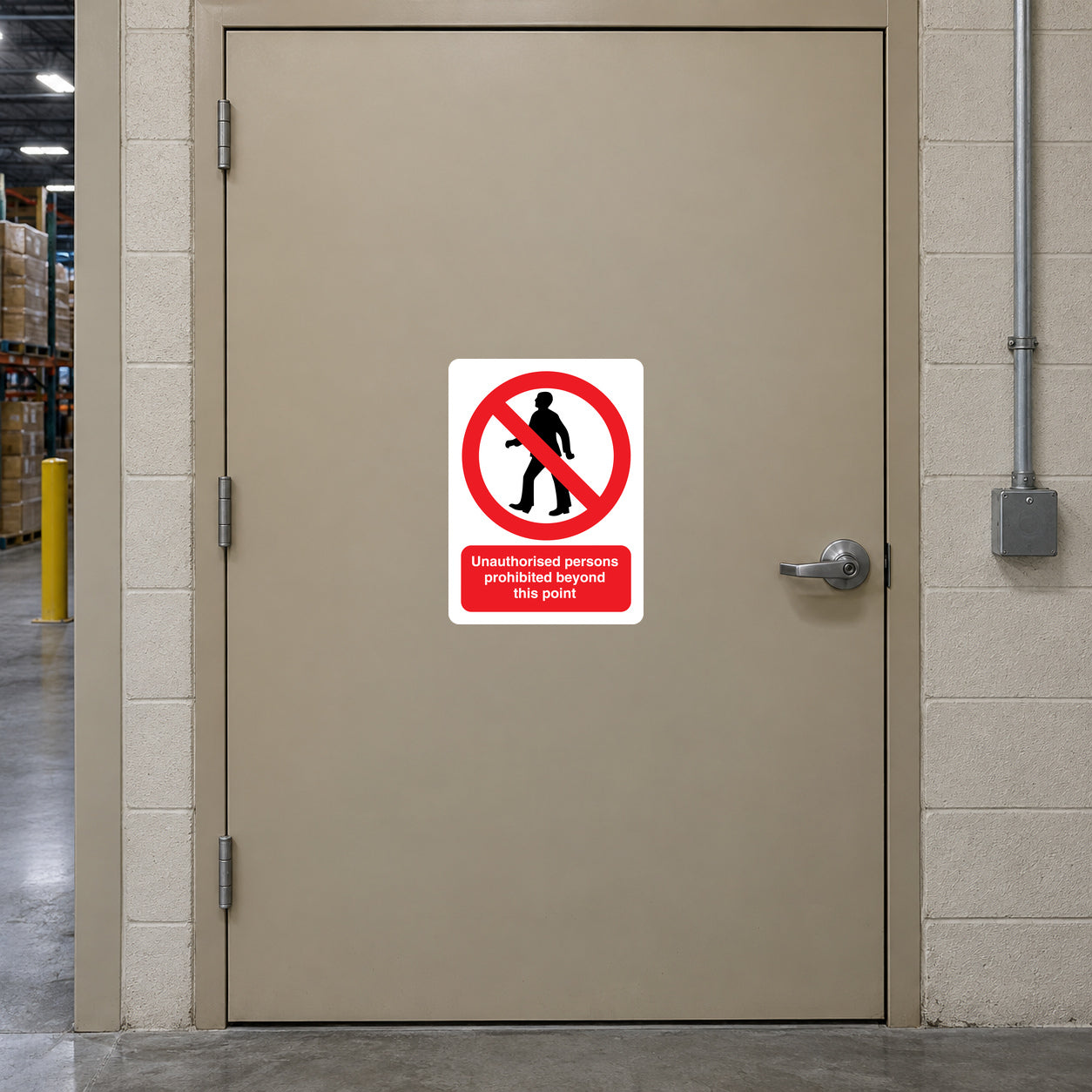Safety sign sticker: red circle slash over a person, with “Unauthorized person… this point” text
