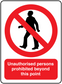 Safety sign sticker with barred person symbol and text: Unauthorised persons prohibited.