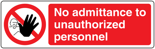 Red safety sign sticker with hand icon and text No admittance to unauthorized personnel