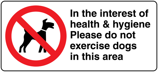 Warning sign sticker: red no-dog symbol and 'Please do not exercise dogs in this area'