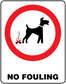 No dogs sign sticker with red slash, dog icon, and text 'NO FOULING'