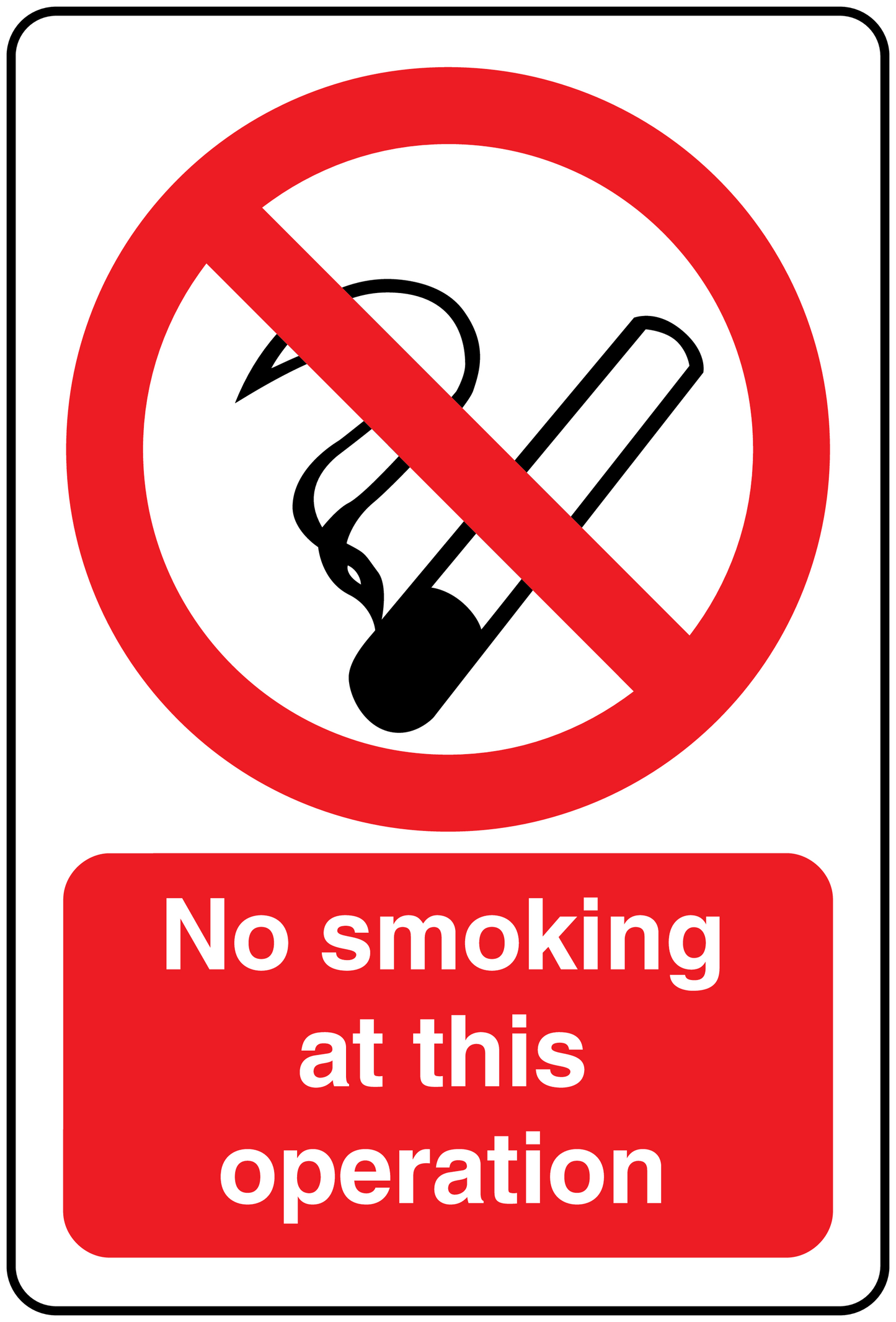 No smoking sign sticker with red circle-slash and 'No smoking at this operation'