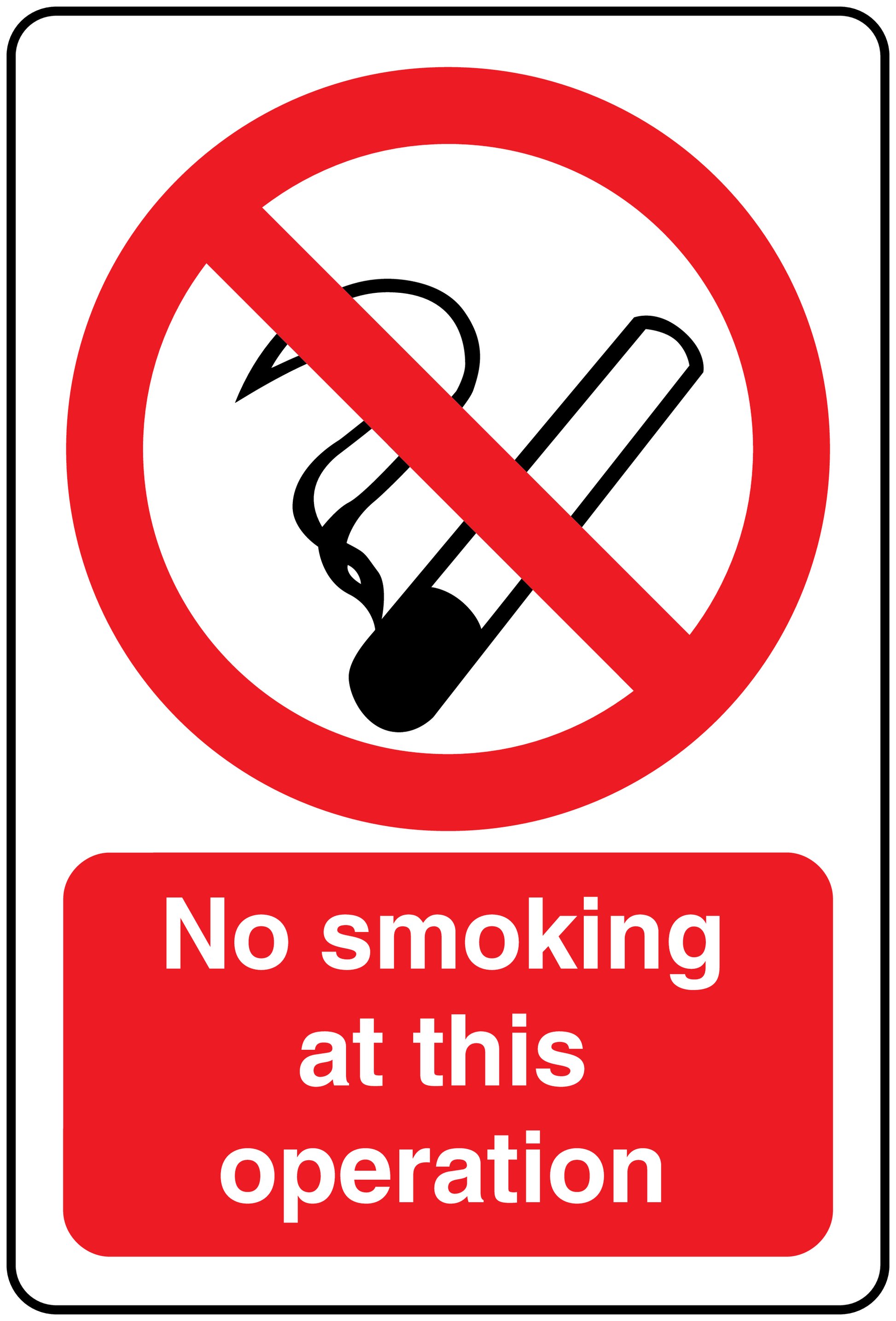 No smoking sign sticker with red circle-slash and 'No smoking at this operation'