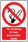 No smoking sign sticker: red circle with crossed cigarette icon and “No smoking in food preparation areas”