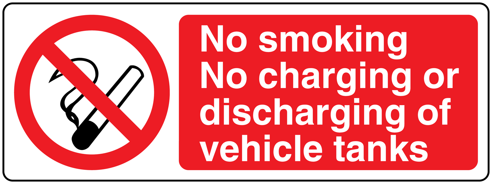 No smoking sign sticker with ban icon and warning text about vehicle tank charging/discharging.