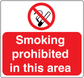 No Smoking sign sticker with red circle and text: Smoking prohibited in this area.