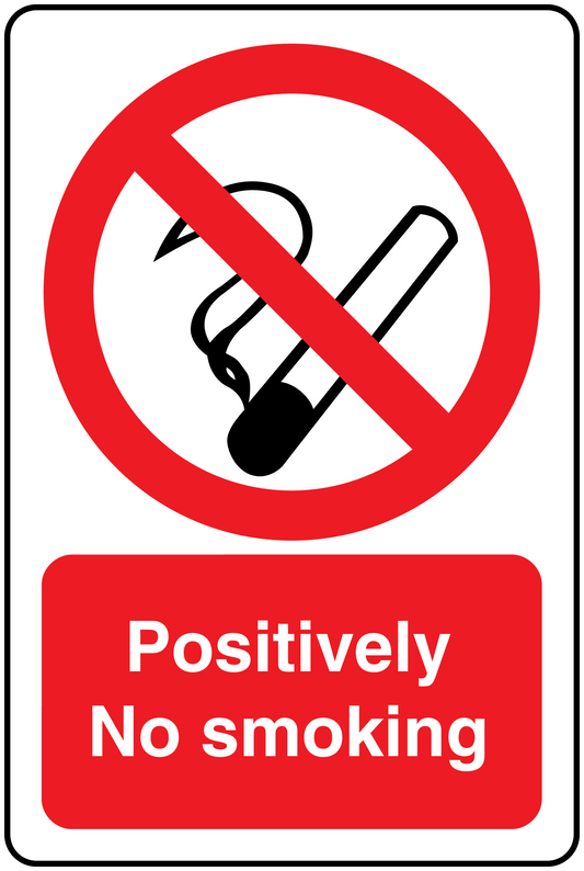 No smoking sign sticker with cigarette icon and "Positively No Smoking" text