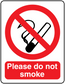 No smoking sign sticker: red circle prohibition and 'Please do not smoke'.