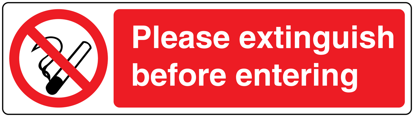 No smoking sign sticker with cigarette crossed-out and text: Please extinguish before entering