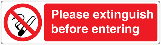 No smoking sign sticker with cigarette crossed-out and text: Please extinguish before entering