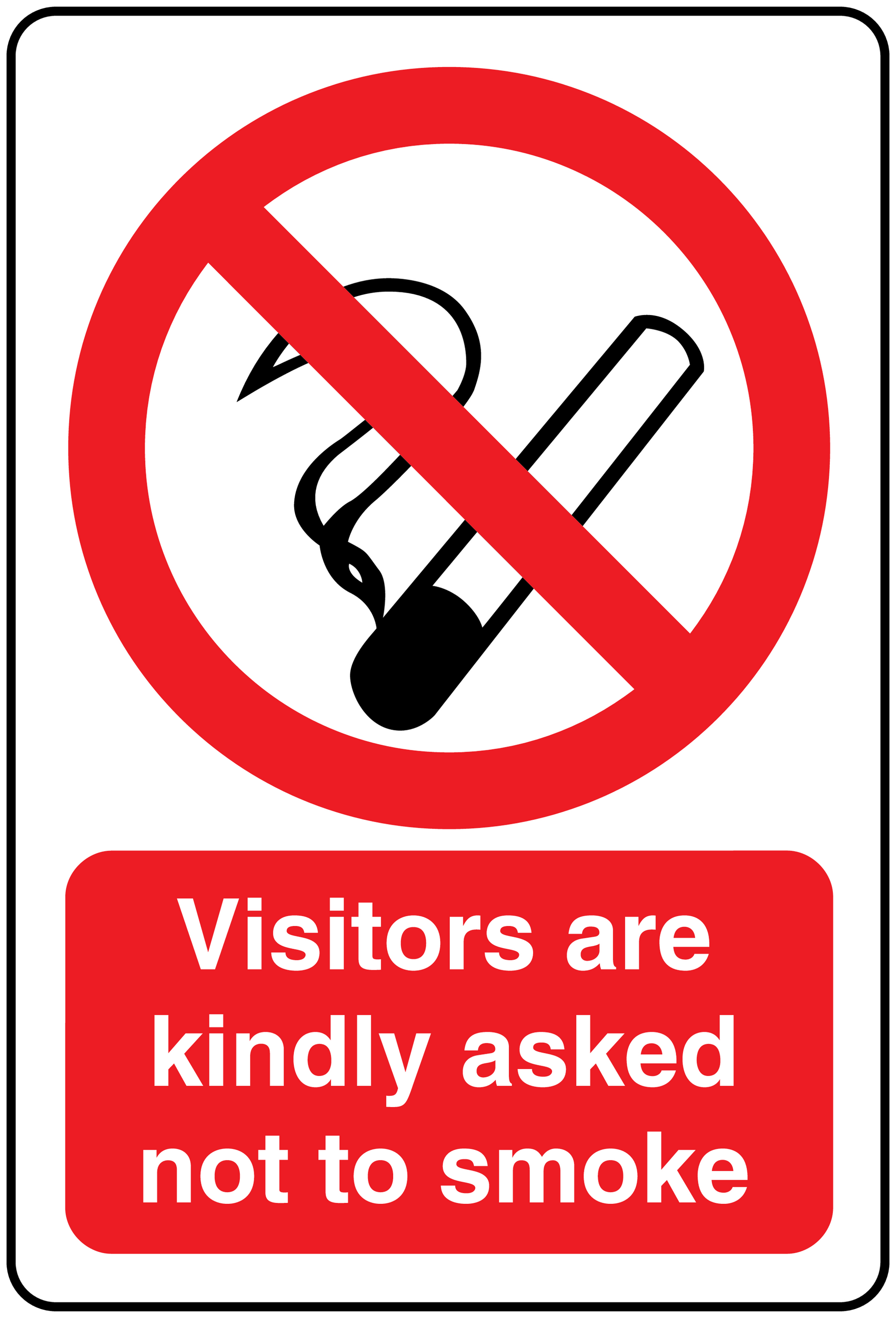 No Smoking sign sticker: red cigarette slash and 'Visitors are kindly asked not to smoke'