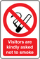 No Smoking sign sticker: red cigarette slash and 'Visitors are kindly asked not to smoke'