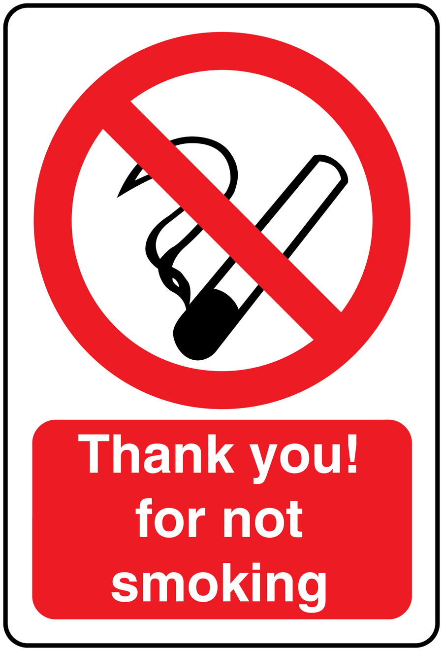 No smoking sign sticker with red circle slash and 'Thank you! for not smoking' text