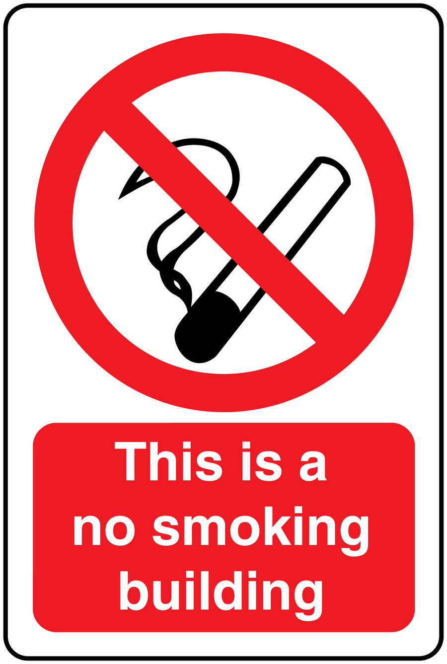 No Smoking sign sticker: red circle slash cigarette icon, text 'This is a no smoking building'