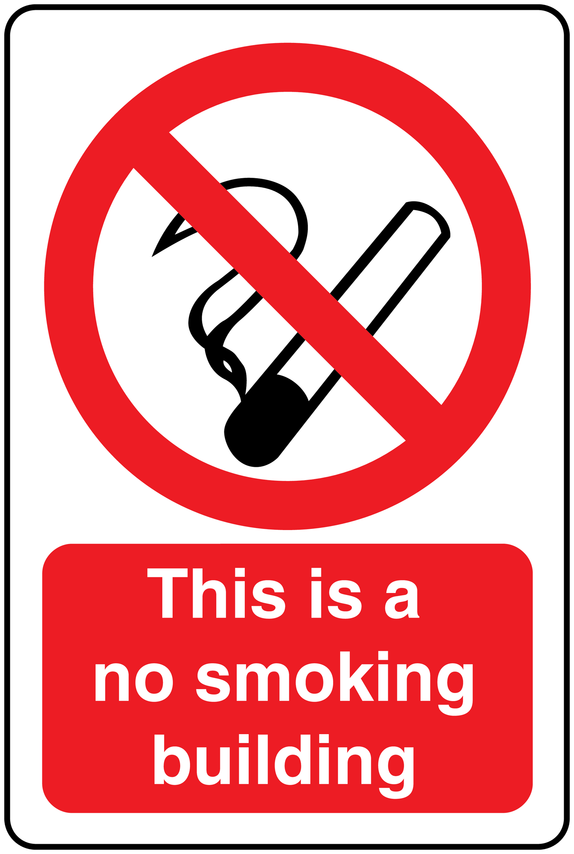 No Smoking sign sticker: red circle slash cigarette icon, text 'This is a no smoking building'