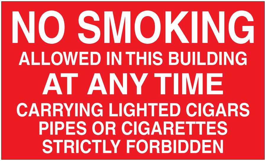 Red no smoking sign sticker with white text: NO SMOKING... STRICTLY FORBIDDEN