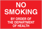 No Smoking sign sticker with white text: NO SMOKING, BY ORDER OF THE DEPARTMENT OF HEALTH