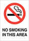 No smoking sign sticker with crossed cigarette icon and text 'NO SMOKING IN THIS AREA'.