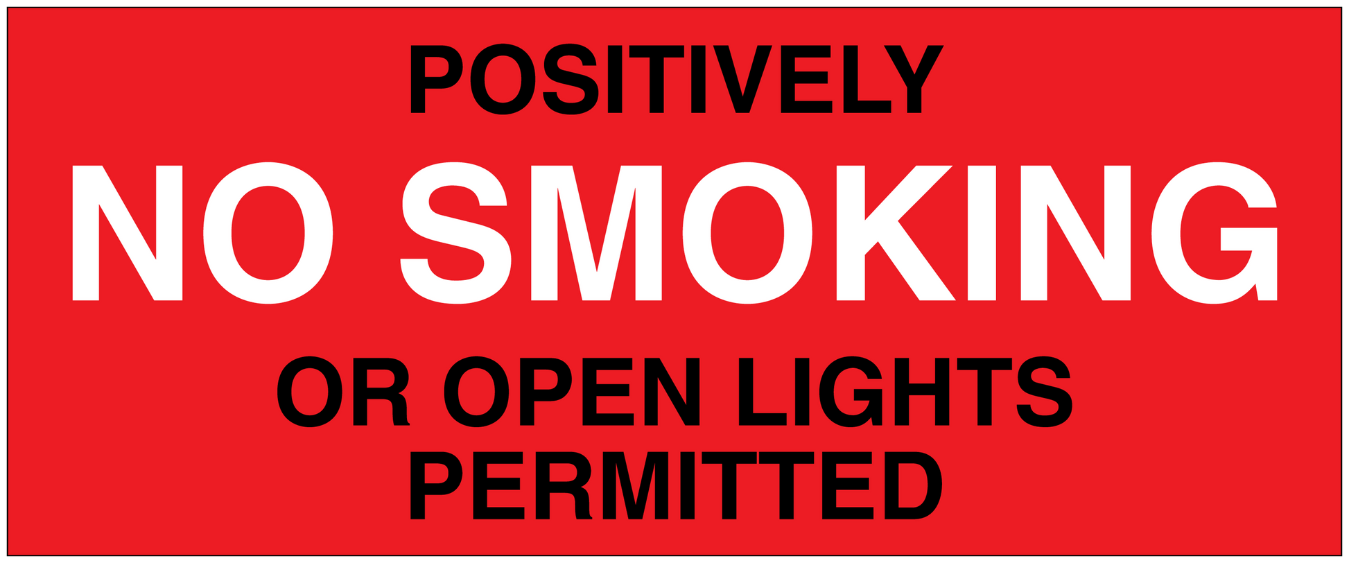 Red no smoking sign sticker reading 'NO SMOKING OR OPEN LIGHTS PERMITTED'.