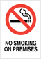 No smoking sign sticker with red prohibition circle, cigarette symbol, and 'NO SMOKING ON PREMISES'