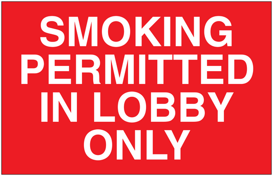 Red NO SMOKING sticker with white text: SMOKING PERMITTED IN LOBBY ONLY