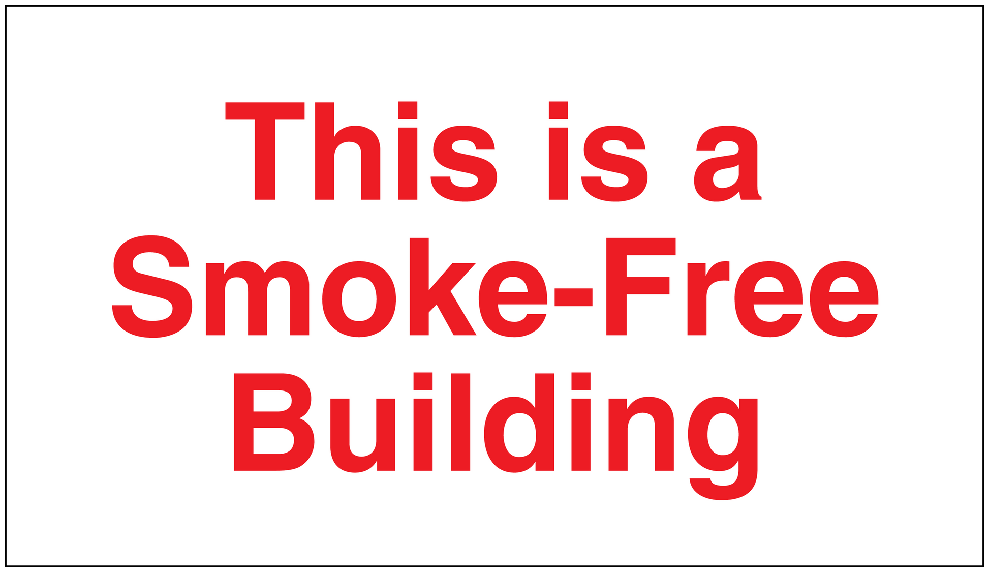 Smoke-free building sign sticker with 'This is a Smoke-Free Building' text