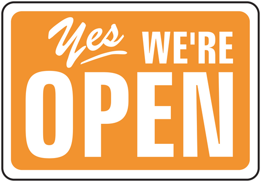 Orange business open sign sticker with white border and text “Yes We’re Open”