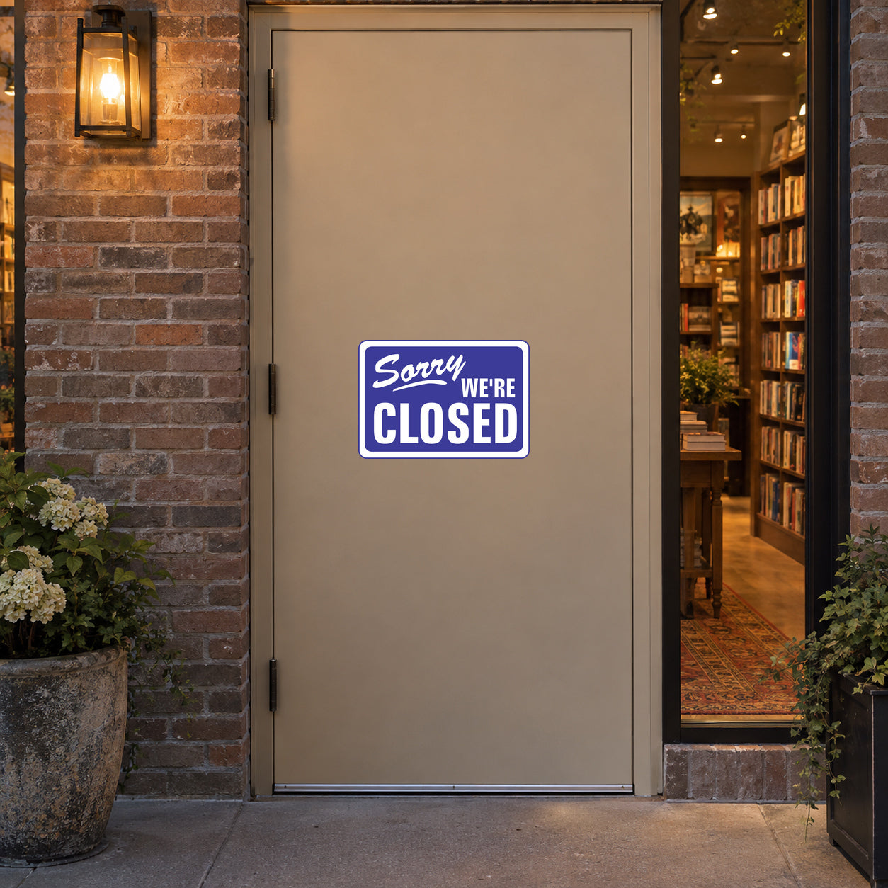Business open/closed sign sticker with “Sorry we’re closed” text