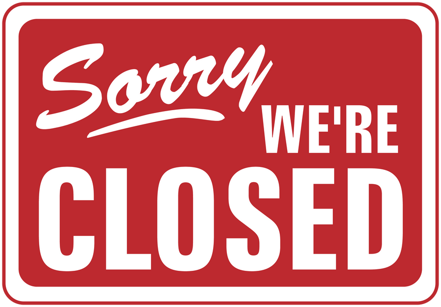 Business sign sticker: white 'Sorry we're closed' text on red