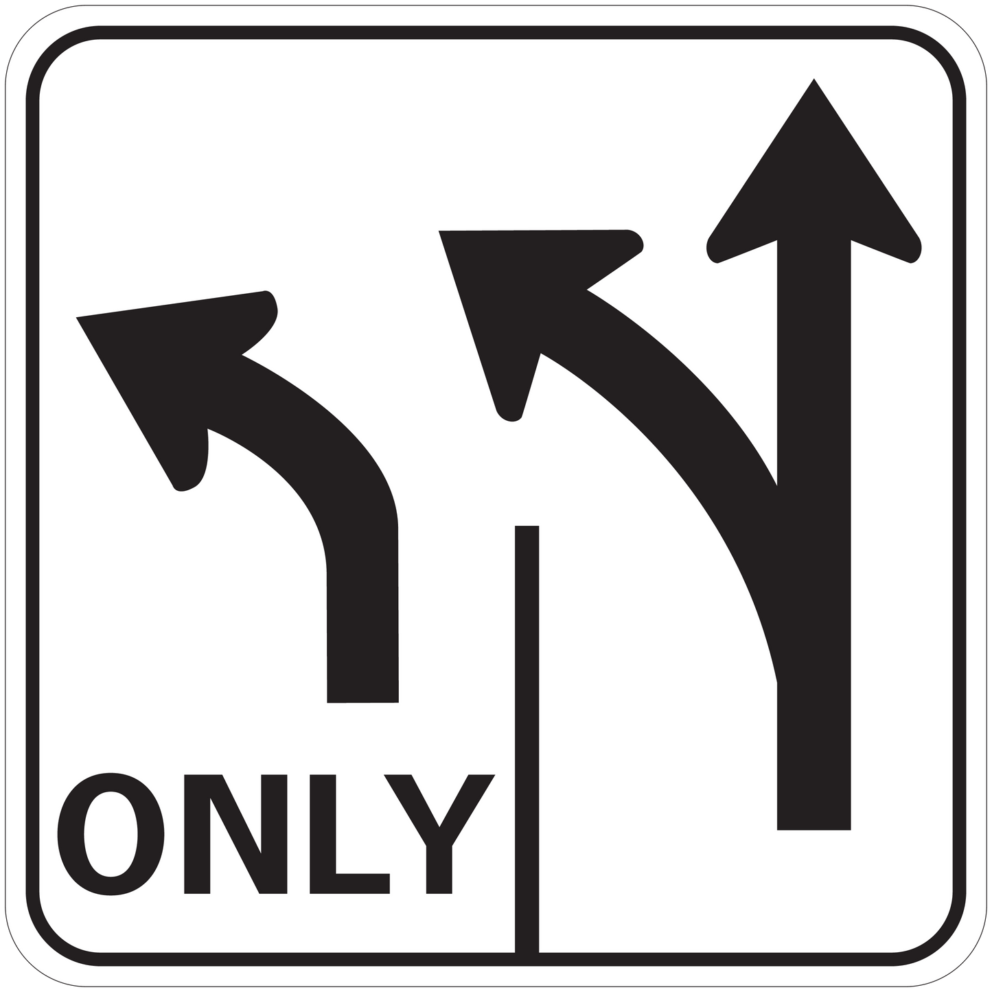Road sign sticker with black arrows left and up and word ONLY
