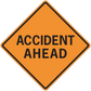 Road sign sticker: orange diamond warning with black border and text “ACCIDENT AHEAD”