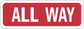 Red road sign sticker with white border and 'ALL WAY' text