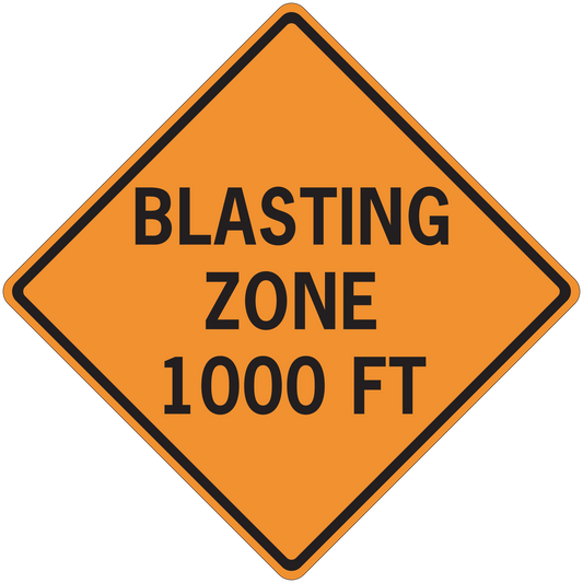 Road sign sticker with orange diamond reading 'BLASTING ZONE 1000 FT'
