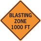Road sign sticker with orange diamond reading 'BLASTING ZONE 1000 FT'