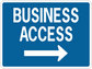 Road sign sticker with BUSINESS ACCESS text and right arrow on blue background