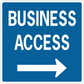 Blue business access road sign sticker with white text and right-pointing arrow