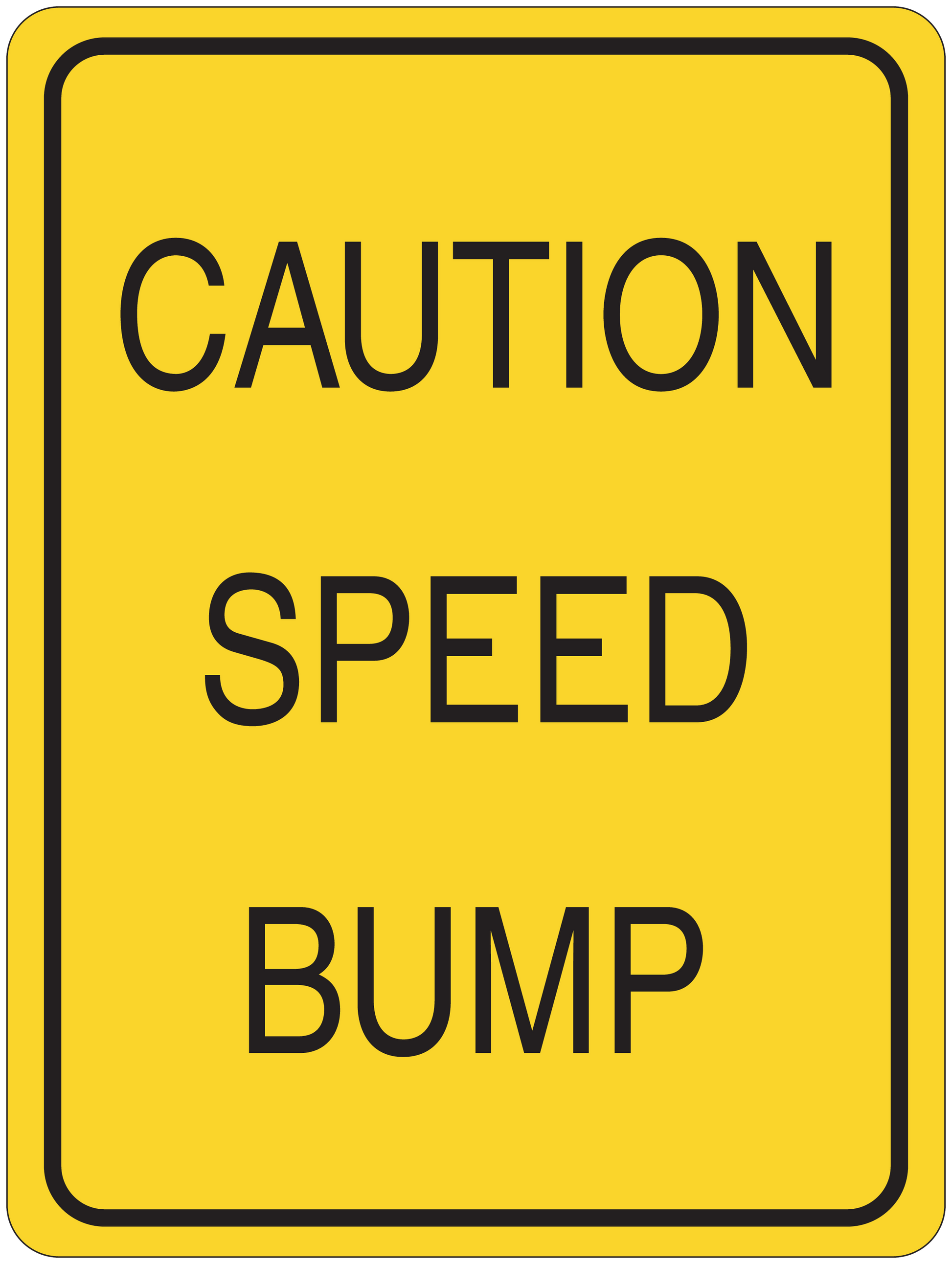 Caution speed bump road sign sticker, yellow with black lettering