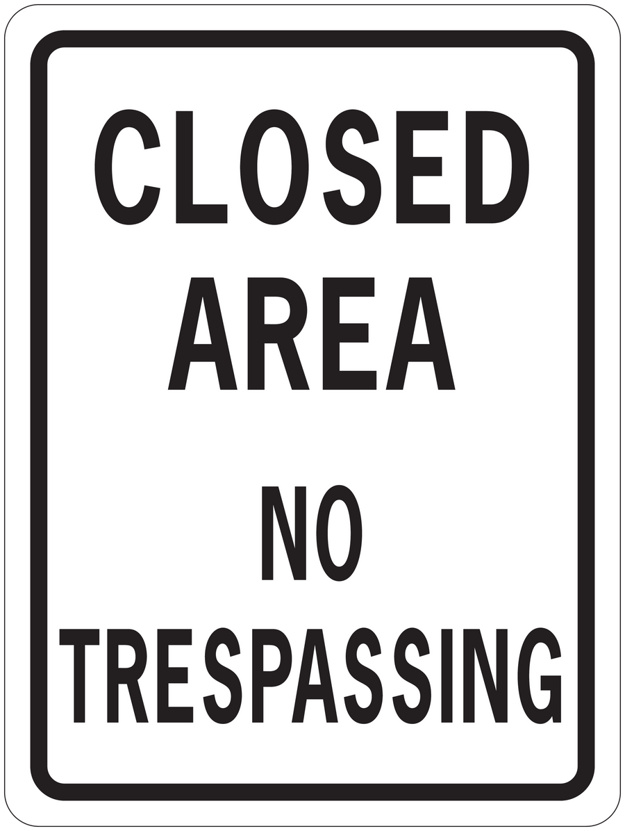 Road sign sticker with black border and text: CLOSED AREA, NO TRESPASSING