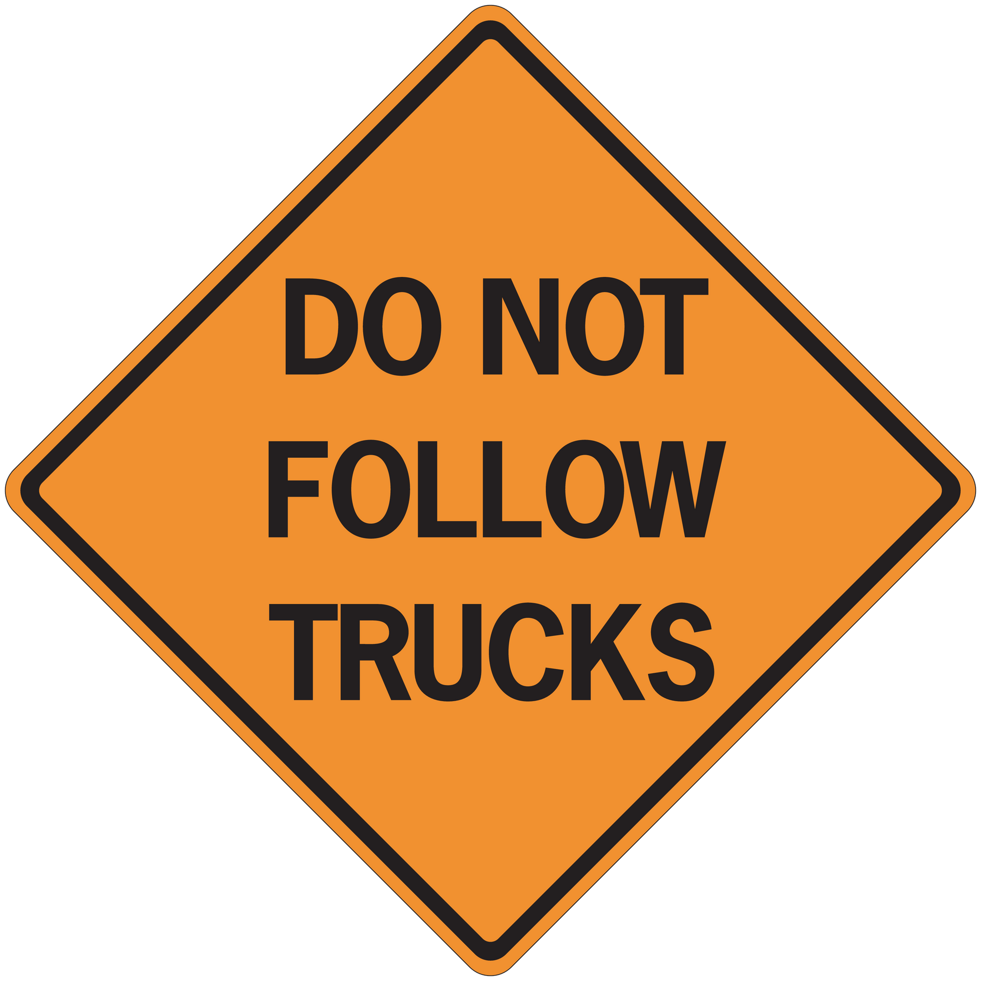 Orange road sign sticker with black diamond and text 'DO NOT FOLLOW TRUCKS'