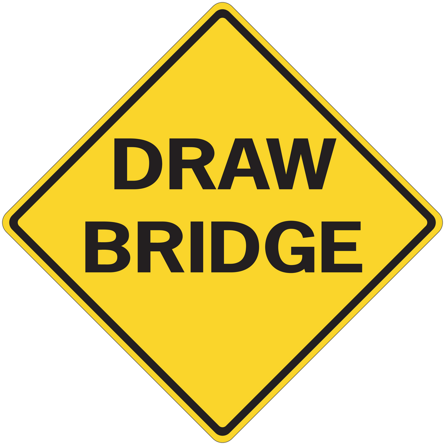 Yellow road sign sticker with black border reading “DRAW BRIDGE”