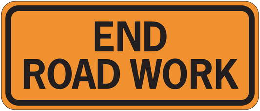 Road sign sticker with black END ROAD WORK text on orange background, rounded border