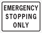 Emergency stopping only road sign sticker, white with black text